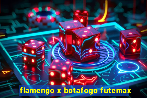 flamengo x botafogo futemax