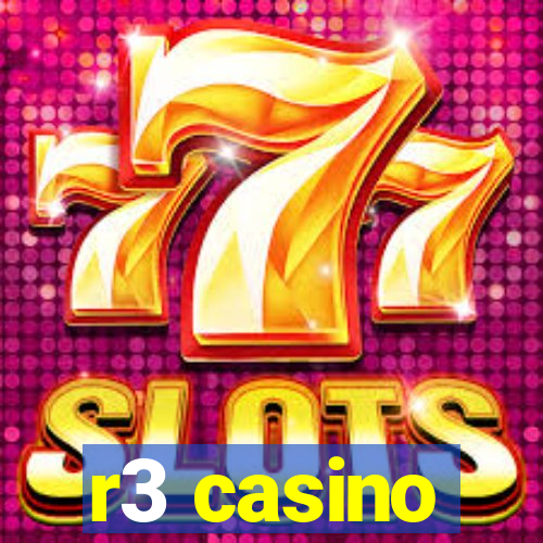 r3 casino